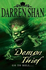 Demon thief / Darren Shan.