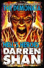Hell's heroes / Darren Shan.