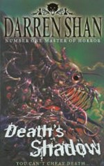 Death's shadow / Darren Shan.
