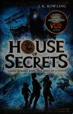 House of secrets / Chris Columbus, Ned Vizzini.