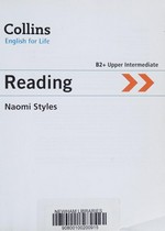 Reading. B2+, Upper intermediate / Naomi Styles.