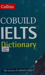 Collins Cobuild IELTS dictionary.
