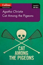 Cat among the pigeons / by Agatha Christie.