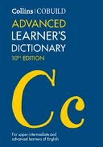 Collins COBUILD advanced learner's dictionary.
