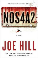 NOS4A2 : a novel / Joe Hill.