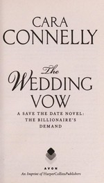 The wedding vow / Cara Connelly.