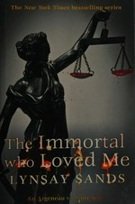 The immortal who loved me / Lynsay Sands.