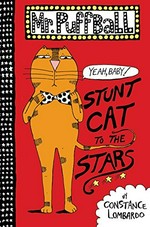 Stunt cat to the stars / by Constance Lombardo.