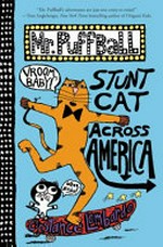 Stunt cat across America / Constance Lombardo.