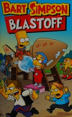 Bart Simpson blastoff / [created by Matt Groening].