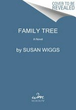 Family tree / Susan Wiggs.