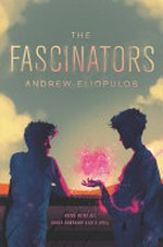 The fascinators / Andrew Eliopulos.