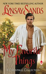 My favorite things : a Christmas collection / Lynsay Sands.