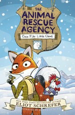 Case file : Little Claws / by Eliot Schrefer ; illustrated by Daniel Duncan.