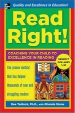 Read right : coaching your child to excellence in reading / Dee Tadlock with Rhonda Stone.