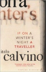 If on a winter's night a traveller / Italo Calvino.