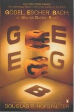 Gödel, Escher, Bach : an eternal golden braid / Douglas R. Hofstadter.