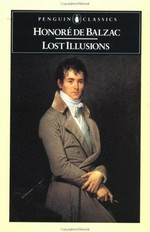 Lost illusions / Honoré de Balzac ; translated and introduced by Herbert J. Hunt.