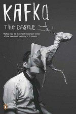 The castle / Franz Kafka ; a new translation by J. A. Underwood ; with an introduction by Idris Parry.