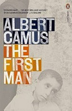 The first man / Albert Camus ; translated from the French by David Hapgood.