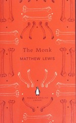 The monk : a romance / Matthew Lewis.