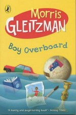 Boy overboard / Morris Gleitzman.