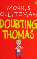 Doubting Thomas / Morris Gleitzman.