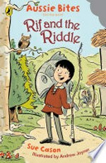 Rif and the riddle / Sue Cason ; illustrated by Andrew Joyner.