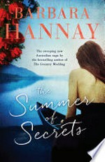 The summer of secrets / Barbara Hannay.