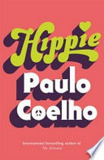Hippie / Paulo Coelho.