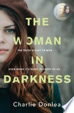 The woman in darkness / Charlie Donlea.