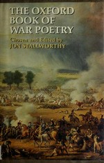 The Oxford book of war poetry / chosen and edited by Jon Stallworthy