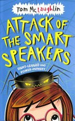 Attack of the smart speakers / Tom McLaughlin.
