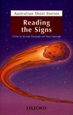 Reading the signs / edited by Michael Kavanagh and Mary Kavanagh.