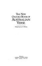 The New Oxford book of Australian verse / chosen by Les A. Murray