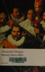Twenty years after / Alexandre Dumas ; edited with an introduction and notes by David Coward.