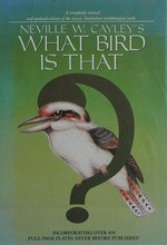What bird is that? / by Neville W. Cayley ; revised by Terence R. Lindsey