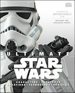 Ultimate Star Wars / written by Patricia Barr, Adam Bray, Daniel Wallace, Ryder Windham.