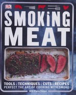 Smoking meat / Will Fleischman.