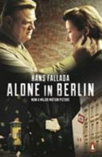 Alone in Berlin / Hans Fallada ; translated by Michael Hofmann.