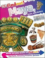 Maya, Incas, and Aztecs / author, Brian Williams ; historical consultant, Dr Caroline Dodds Pennock.