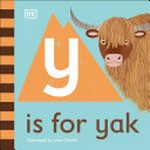 Y is for yak / illustrated by Jean Claude.