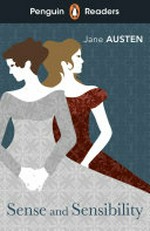 Sense and sensibility / Jane Austen ; retold by Carole Allsop ; illustrated by Jess Mason ; series editor, Sorrel Pitts.