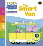 The smart van / adapted by Zoë Clarke.