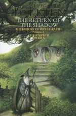 The return of the shadow / J. R. R. Tolkien ; edited by Christopher Tolkien.