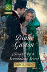 Bound by a scandalous secret / Diane Gaston.