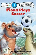Fiona plays soccer / Richard Cowdrey with Donald Wu.