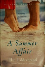 A summer affair : a novel / Elin Hilderbrand.