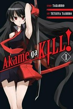 Akame ga kill! 1 / story, Takahiro ; art, Tetsuya Tashiro ; translation, Christine Dashiell ; lettering, James Dashiell.