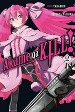 Akame ga kill! 2 / story, Takahiro ; art, Tetsuya Tashiro ; translation, Christine Dashiell ; lettering, James Dashiell.